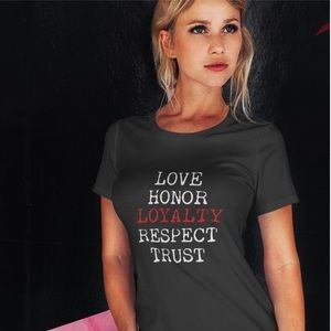 She’s Honest And Loyal T-Shirt